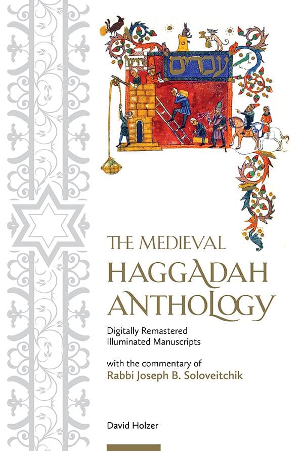 The Medieval Haggadah Anthology